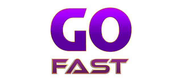 Go Fast