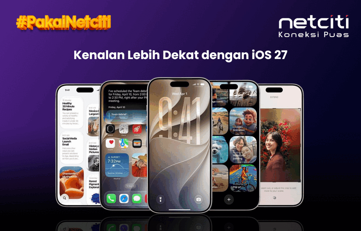 Kenalan Lebih Dekat dengan Fitur Canggih di iOS 27!