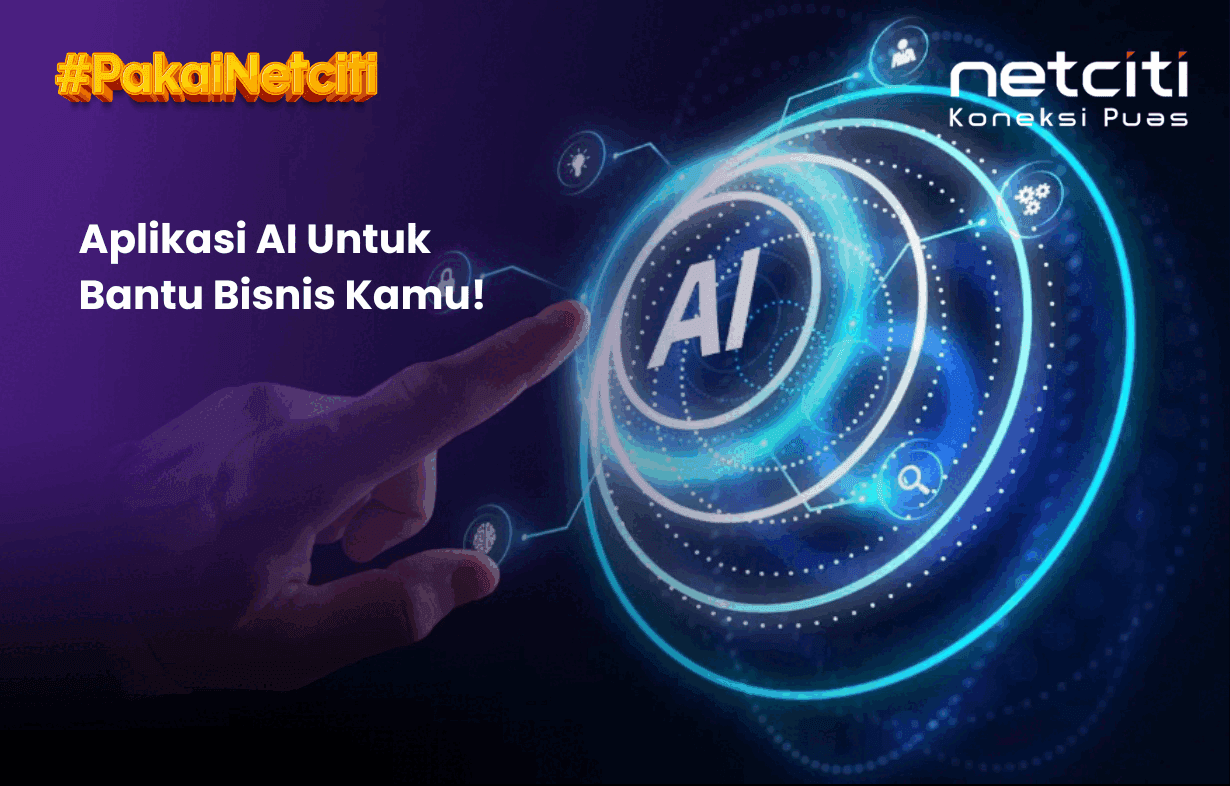 Mengenal Aplikasi AI yang Membantu Pekerjaan dan Bisnis Kamu